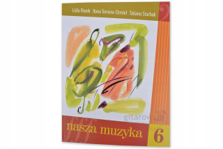 Naša hudobná 6 učebnica Stachak, Florek, Tomera